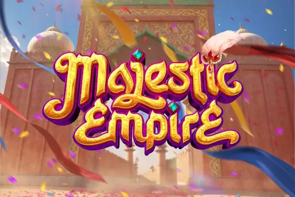 ทดลองเล่นสล็อต Majestic Empire 789STEP