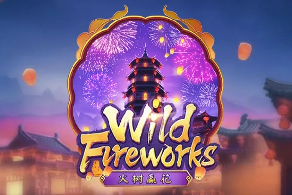 ทดลองเล่นสล็อต Wild Fireworks 789STEP